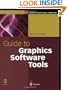 Guide to Graphics Software Tools (Springer Professional Computing)