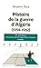 Histoire de la guerre d'Alg&eacute;rie, 1954-1962