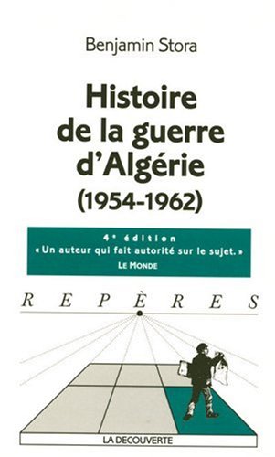 Histoire de la guerre d_Alg�rie, 1954-1962