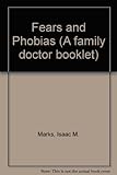 Fears and phobias
