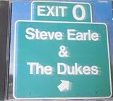 Steve Earle & The Dukes Exit O