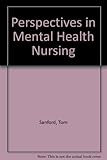 Perspectives in mental health nursing