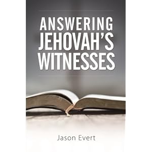 Answering Jehovah's Witnesses
