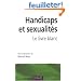 Handicaps et sexualit�s : Le livre blanc