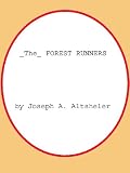 _The_ FOREST RUNNERS
