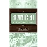 Railwayman's Son: A Plains Family Memoir (Plains Histories)