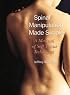 Spinal Manipulation Made Simple: A Manual of Soft Tissue Techniques