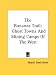 The Bonanza Trail: Ghost Towns And Mining Camps Of The West