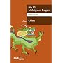 Die 101 wichtigsten Fragen. China