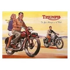 P1320 TRIUMPH THE BEST MOTOCYCLE IN THE WORLD NOSTALGIC OLD ADVERT FUN POSTER PRINT
