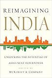 Reimagining India : unlocking the potential of Asia's next superpower