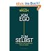 Vom Ego zum Selbst: Grundlinien eines spirituellen Menschenbildes
