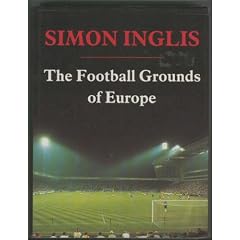 The Football Grounds of Europe