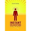Instant Erleuchtung: Schnell, tief und sexy