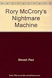 Rory McCrory's nightmare machine