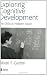 Exploring Cognitive Development