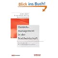 Handelsmanagement in der Textilwirtschaft: Einzelhandel und Wertsch�pfungspartnerschaften