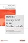 Handelsmanagement in der Textilwirtschaft: Einzelhandel und Wertsch�pfungspartnerschaften