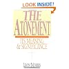 The Atonement: Its Meaning and Significance