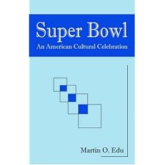 Super Bowl: An American Cultural Celebration