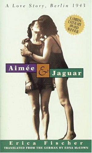 Aimée  &  Jaguar: A Love Story, Berlin 1943
