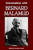 Conversations with Bernard Malamud (Literary Conversations)