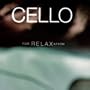 Cello for Relaxation
