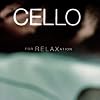 Cello for Relaxation