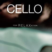 Cello for Relaxation