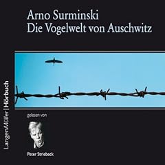 Die Vogelwelt von Auschwitz