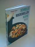 Produkt-Bild: Verlagsredaktion: Schnelle Mikrowellen-K&uuml;che
