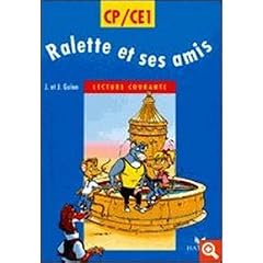 Ralette et ses amis - CP/CE1 - lecture courante (eleve)