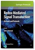 Redox-Mediated Signal Transduction: Methods and Protocols (Methods in Molecular Biology)