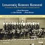 Lusavori� Korosu Konseri / Lusavorich Armenian Church Choir Concert (DVD + CD)