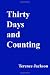 Books : Thirty Days And Counting