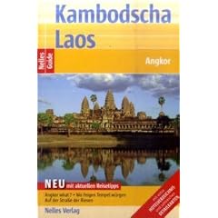 Nelles Guide Kambodscha - Laos (Reisef�hrer) / Angkor