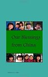 Our Blessings From China