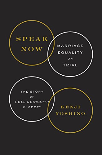 Speak Now: Marriage Equality on Trial