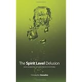 The Spirit Level Delusion: Fact-checking the Left's New Theory of Everythingby Christopher John Snowdon