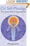 Chi Self-Massage: The Taoist Way of Rejuvenation