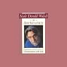 Neale Donald Walsch on Abundance