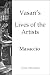 Vasari's Lives of the Artists - Masaccio