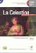 Literatura Hispanica de Facil Lectura - La Celestina + CD B1