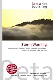 Storm Warning: Meteorology, Weather, Severe Weather Terminology, Small-craft Advisory, Gale Warning