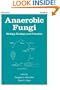 Anaerobic Fungi (Mycology)