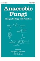 Anaerobic Fungi: Biology: Ecology, and Function