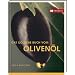 Das goldene Buch vom Oliven�l