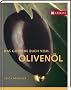 Das goldene Buch vom Oliven�l