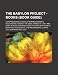 The Babylon Project - Books (Book Guide): Cafepress Books, Novels, Reference Books, Accusations, Against the Odds, Armies of Light and Dark, Asked & A