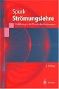 Strömungslehre: Einführung in die Theorie der Strömungen (Springer-Lehrbuch)